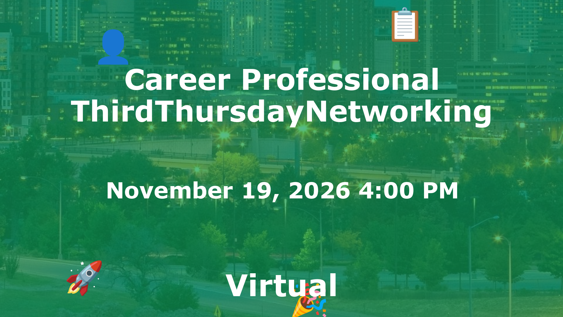 Career Professional ThirdThursdayNetworking  event image